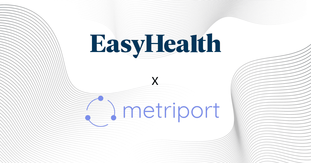 EasyHealth and Metriport