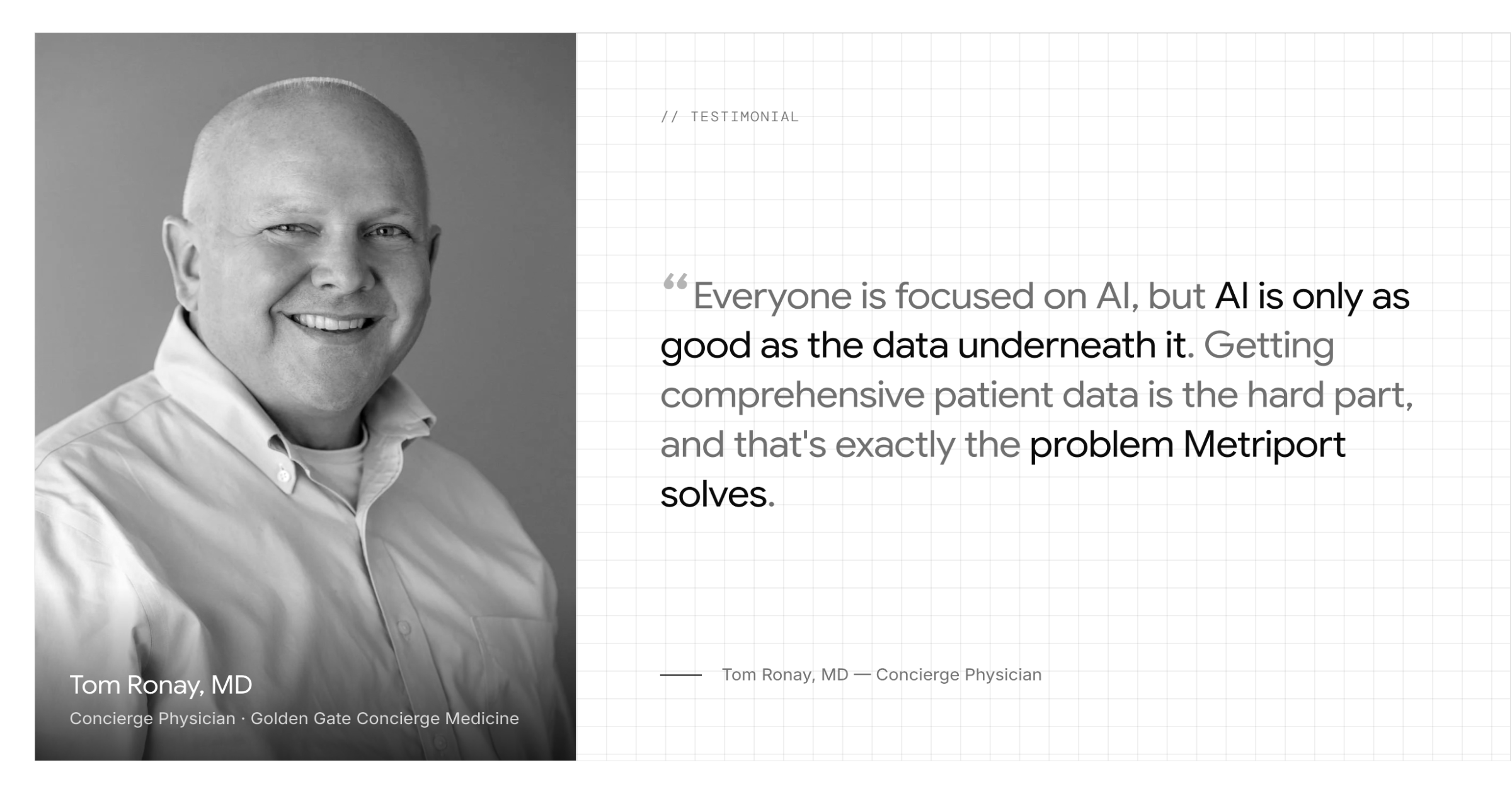 Testimonial from Dr. Tom Ronay on high-quality patient data for AI